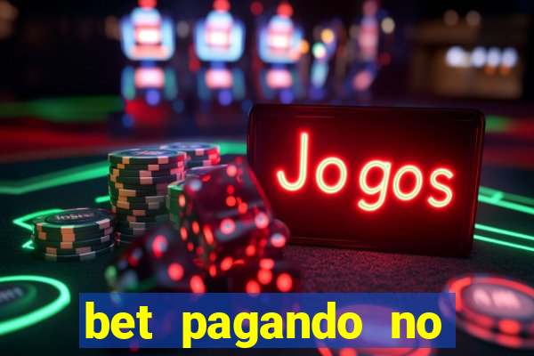 bet pagando no cadastro sem deposito